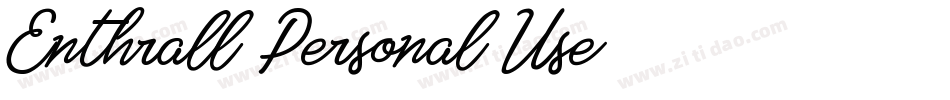 Enthrall-Personal-Use-2字体转换