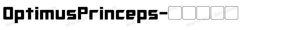OptimusPrinceps字体转换