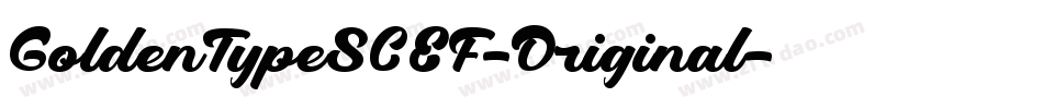 GoldenTypeSCEF-Original字体转换