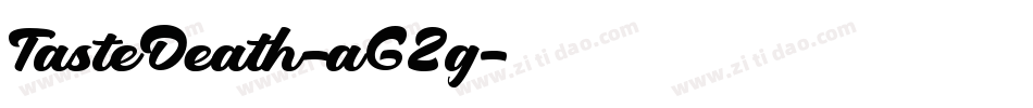TasteDeath-aG2g字体转换