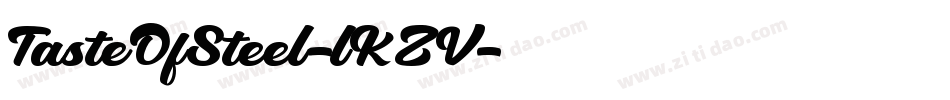 TasteOfSteel-lKZV字体转换