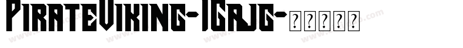 PirateViking-1Gajg字体转换
