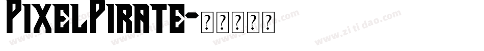 PixelPirate字体转换