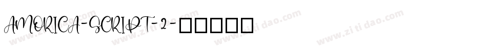 AMORICA-SCRIPT-2字体转换