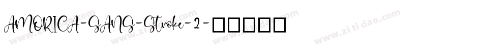 AMORICA-SANS-Stroke-2字体转换