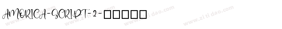 AMORICA-SCRIPT-2字体转换