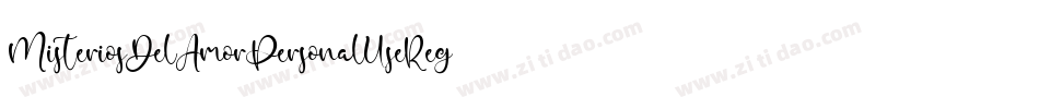 MisteriosDelAmorPersonalUseRegular-4ByK6字体转换