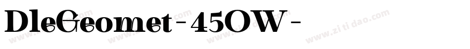 DleGeomet-45OW字体转换