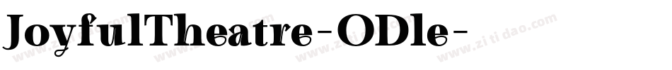 JoyfulTheatre-ODle字体转换