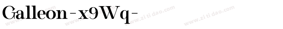 Galleon-x9Wq字体转换