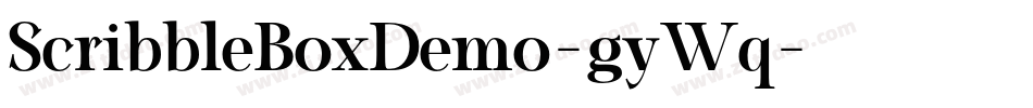 ScribbleBoxDemo-gyWq字体转换 ScribbleBoxDemo-gyWq字体转换