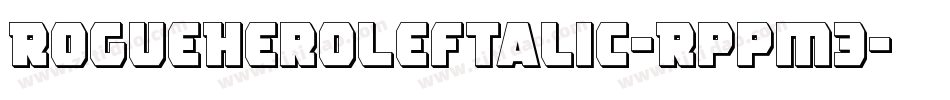 RogueHeroLeftalic-Rppm3字体转换