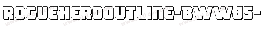 RogueHeroOutline-BWWJ5字体转换