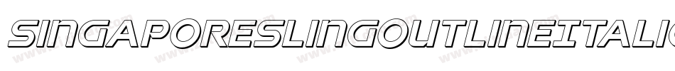 SingaporeSlingOutlineItalic-Vapx字体转换 SingaporeSlingOutlineItalic-Vapx字体转换