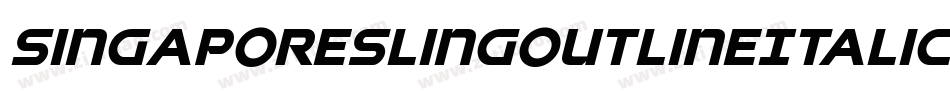 SingaporeSlingOutlineItalic-Vapx字体转换 SingaporeSlingOutlineItalic-Vapx字体转换
