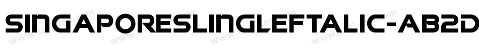 SingaporeSlingLeftalic-AB2D字体转换 SingaporeSlingLeftalic-AB2D字体转换