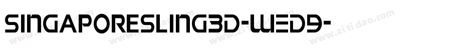 SingaporeSling3D-WED9字体转换 SingaporeSling3D-WED9字体转换