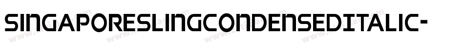 SingaporeSlingCondensedItalic-a67J字体转换 SingaporeSlingCondensedItalic-a67J字体转换