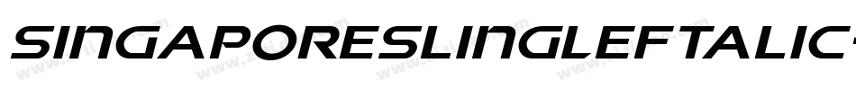 SingaporeSlingLeftalic-AB2D字体转换 SingaporeSlingLeftalic-AB2D字体转换