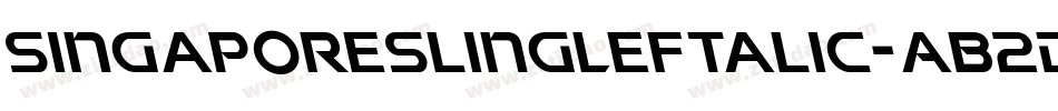 SingaporeSlingLeftalic-AB2D字体转换 SingaporeSlingLeftalic-AB2D字体转换