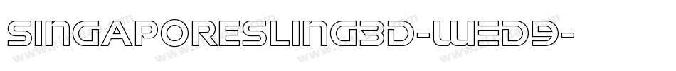 SingaporeSling3D-WED9字体转换 SingaporeSling3D-WED9字体转换
