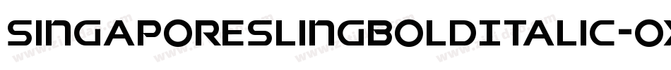 SingaporeSlingBoldItalic-OXWo字体转换 SingaporeSlingBoldItalic-OXWo字体转换