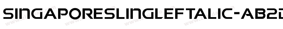 SingaporeSlingLeftalic-AB2D字体转换 SingaporeSlingLeftalic-AB2D字体转换