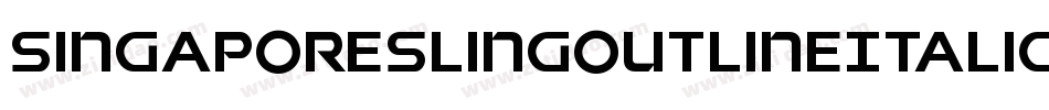 SingaporeSlingOutlineItalic-Vapx字体转换 SingaporeSlingOutlineItalic-Vapx字体转换