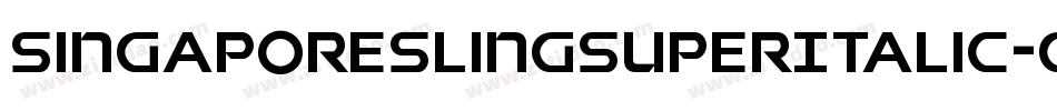 SingaporeSlingSuperItalic-G2PP字体转换 SingaporeSlingSuperItalic-G2PP字体转换