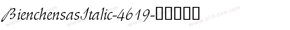 BienchensasItalic-4619字体转换