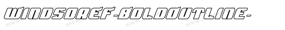 WindsorEF-BoldOutline字体转换