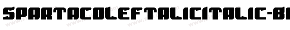 SpartacoLeftalicItalic-BKax字体转换