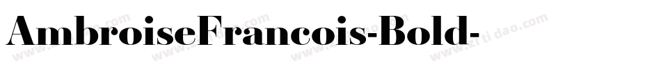 AmbroiseFrancois-Bold字体转换