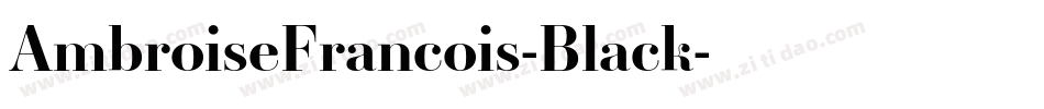 AmbroiseFrancois-Black字体转换