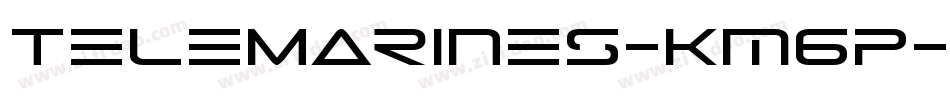 TeleMarines-Km6p字体转换