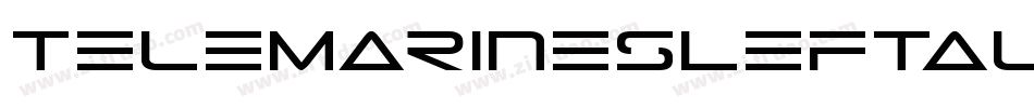TeleMarinesLeftalic-ez6m字体转换