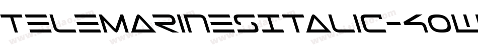 TeleMarinesItalic-4Owp字体转换