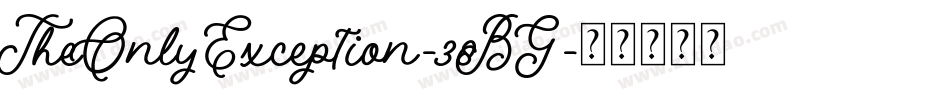 TheOnlyException-38BG字体转换 TheOnlyException-38BG字体转换