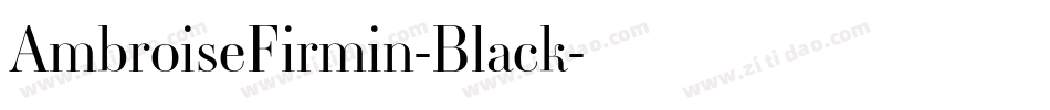 AmbroiseFirmin-Black字体转换