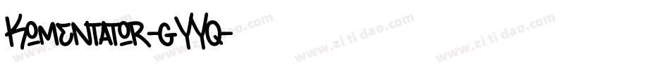 Komentator-gYYq字体转换