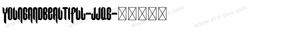 Youngandbeautiful-jjqG字体转换