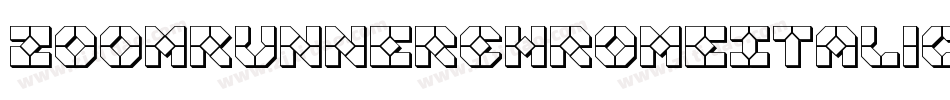 ZoomRunnerChromeItalic-v9gD字体转换 ZoomRunnerChromeItalic-v9gD字体转换