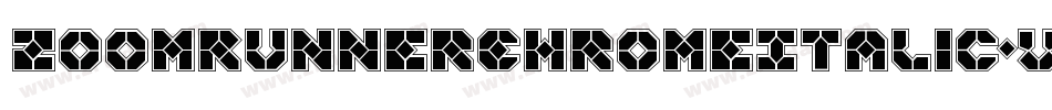 ZoomRunnerChromeItalic-v9gD字体转换 ZoomRunnerChromeItalic-v9gD字体转换