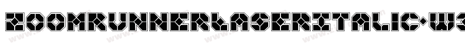 ZoomRunnerLaserItalic-W3oz字体转换 ZoomRunnerLaserItalic-W3oz字体转换