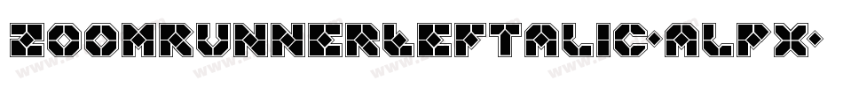 ZoomRunnerLeftalic-alPx字体转换