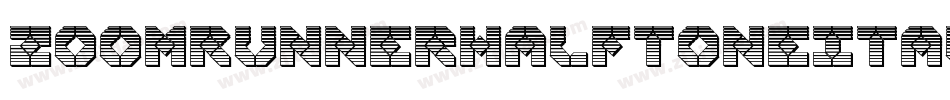 ZoomRunnerHalftoneItalic-4A49字体转换 ZoomRunnerHalftoneItalic-4A49字体转换