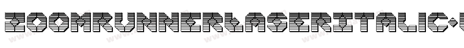 ZoomRunnerLaserItalic-W3oz字体转换 ZoomRunnerLaserItalic-W3oz字体转换