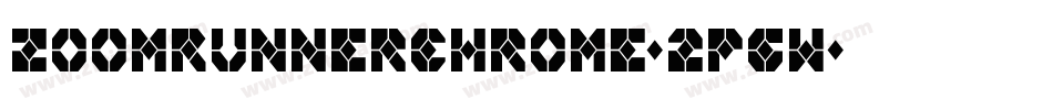 ZoomRunnerChrome-2pgw字体转换
