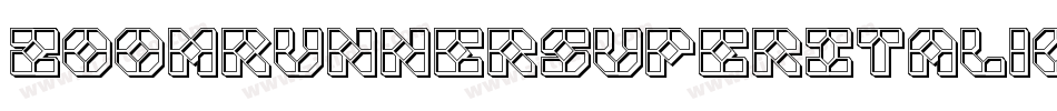 ZoomRunnerSuperItalic-3D9Z字体转换