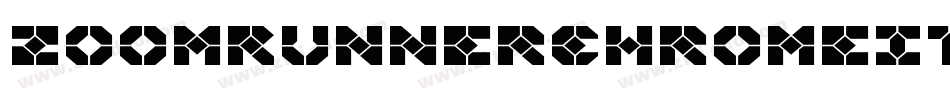 ZoomRunnerChromeItalic-v9gD字体转换 ZoomRunnerChromeItalic-v9gD字体转换